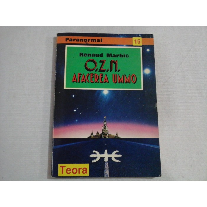 O.Z.N. AFACEREA UMMO - RENAUD MARHIC O.Z.N. AFACEREA UMMO - RENAUD MARHIC